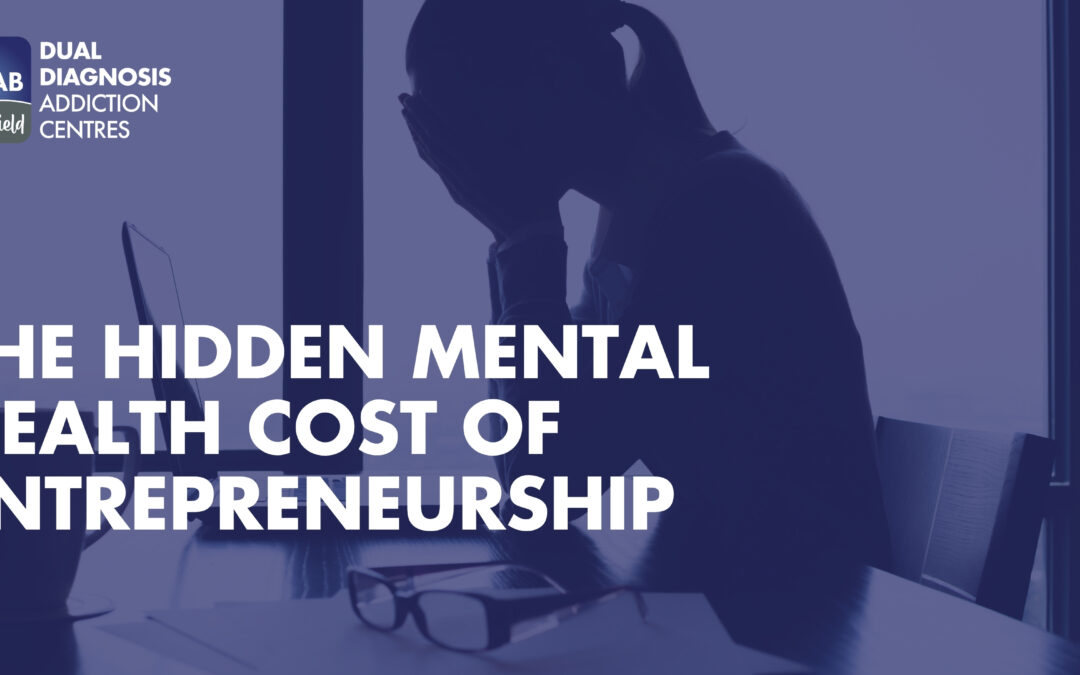 The Psychological Price of Entrepreneurship | MyRehab
